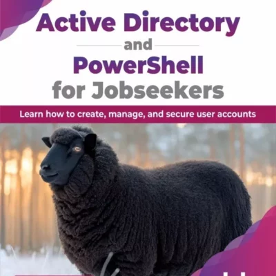 کتاب Active Directory and PowerShell for Jobseekers