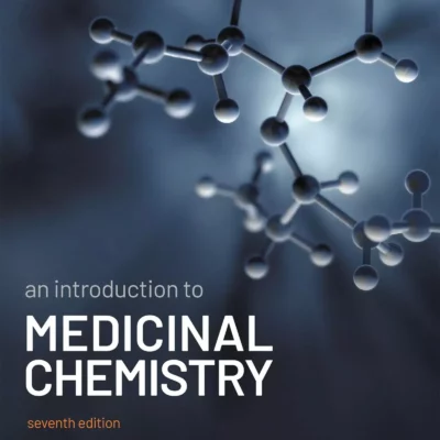 کتاب An Introduction to Medicinal Chemistry ویرایش هفتم