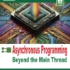 کتاب Asynchronous Programming: Beyond the Main Thread