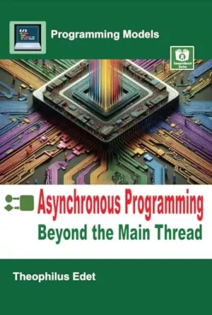کتاب Asynchronous Programming: Beyond the Main Thread
