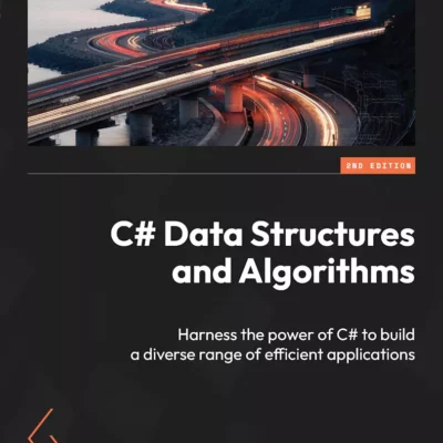 کتاب C# Data Structures and Algorithms ویرایش دوم