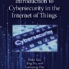 کتاب Introduction to Cybersecurity in the Internet of Things