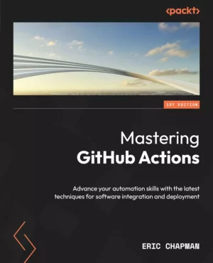 کتاب Mastering GitHub Actions