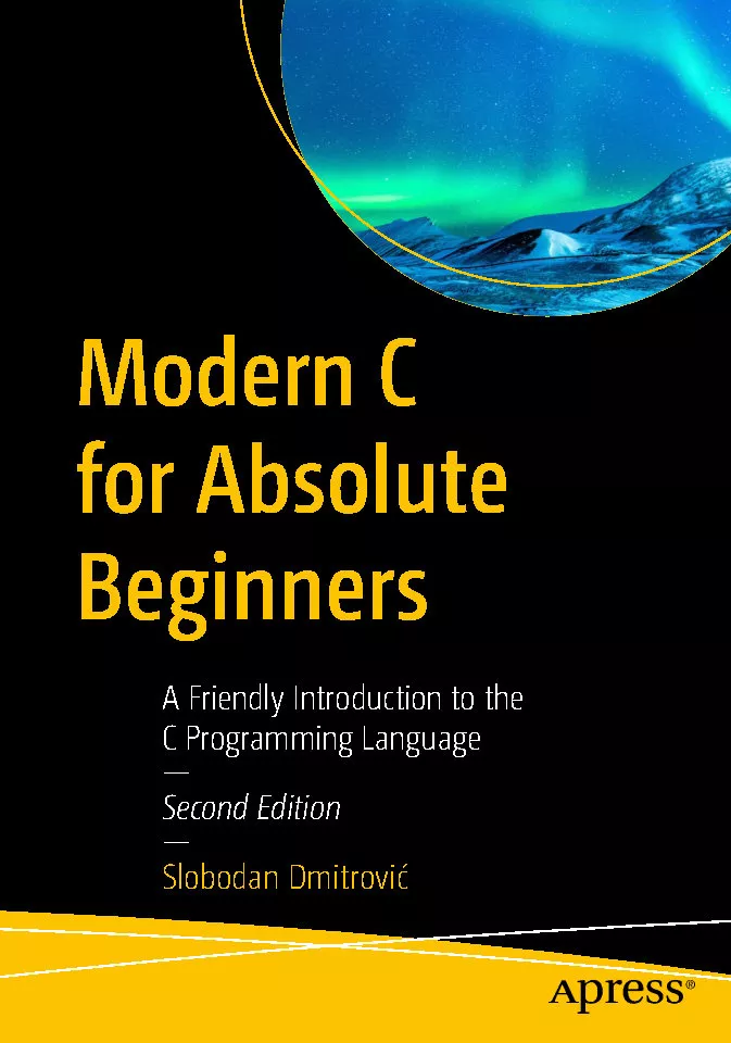 کتاب Modern C for Absolute Beginners (نسخه 2 چاپ 2024)