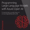کتاب Programming Large Language Models with Azure Open AI