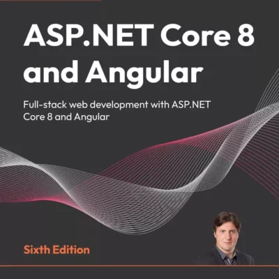 کتاب ASP.NET Core 8 and Angular ویرایش ششم