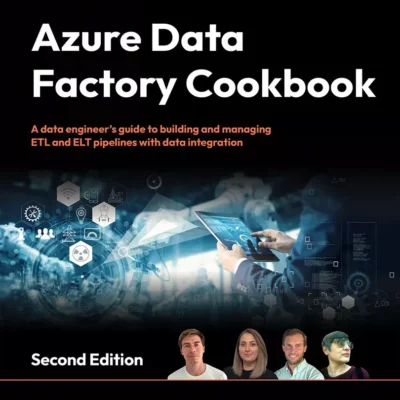 کتاب Azure Data Factory Cookbook ویرایش دوم