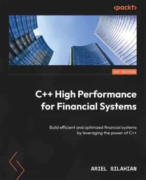 کتاب C++ High Performance for Financial Systems
