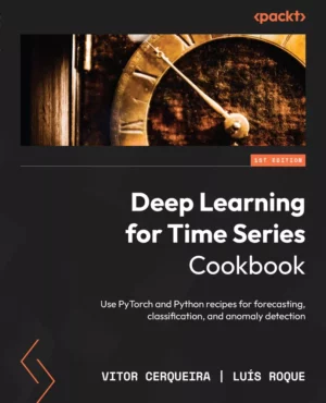 کتاب Deep Learning for Time Series Cookbook