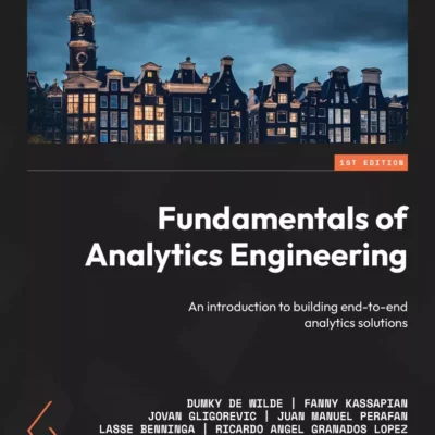 کتاب Fundamentals of Analytics Engineering