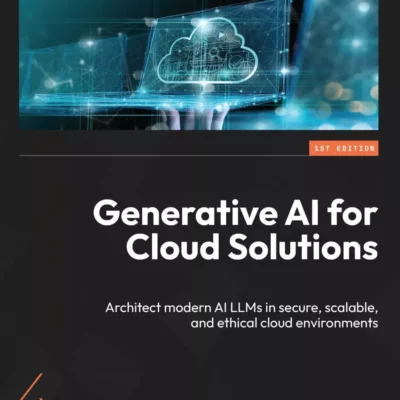 کتاب Generative AI for Cloud Solutions