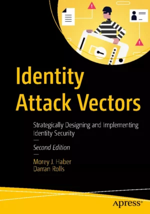 کتاب Identity Attack Vectors ویرایش دوم