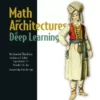 کتاب Math and Architectures of Deep Learning