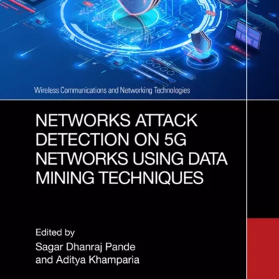 کتاب Networks Attack Detection on 5G Networks using Data Mining Techniques