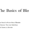 بخش 1 کتاب Learning Blender ویرایش سوم