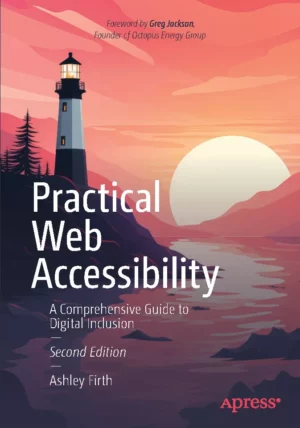 کتاب Practical Web Accessibility ویرایش دوم