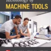 کتاب Technology Of Machine Tools ویرایش نهم