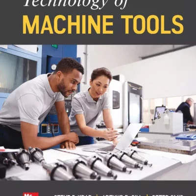 کتاب Technology Of Machine Tools ویرایش نهم