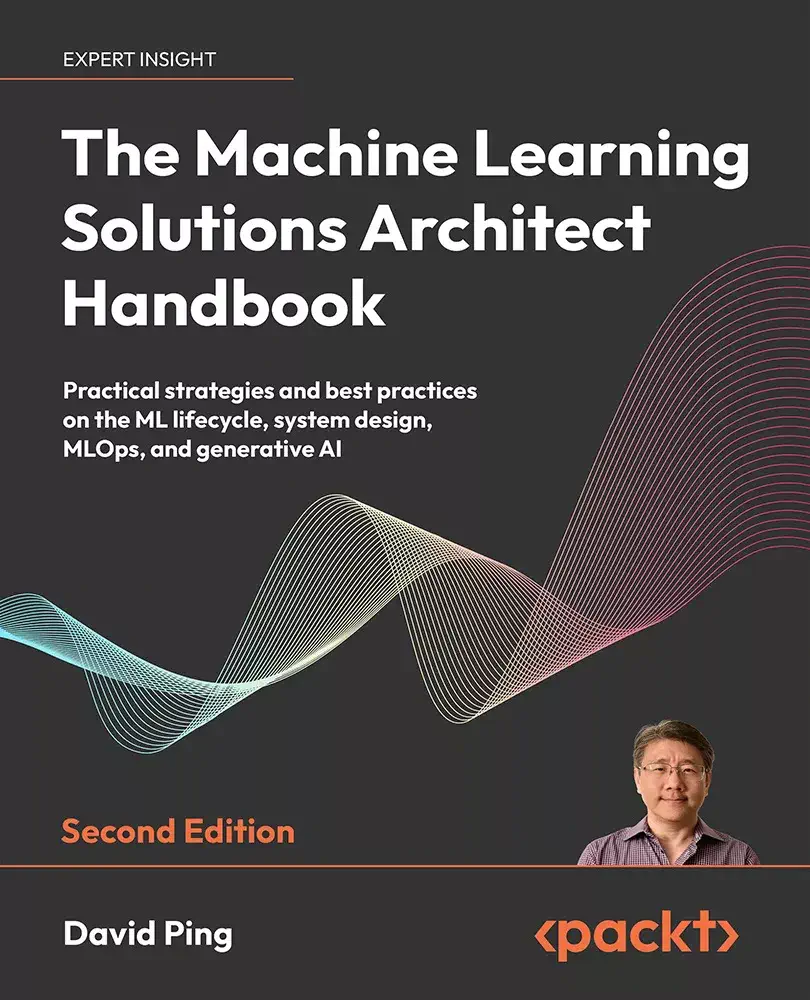 کتاب The Machine Learning Solutions Architect Handbook ویرایش دوم