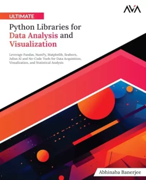 کتاب Ultimate Python Libraries for Data Analysis and Visualization