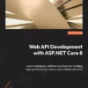 کتاب Web API Development with ASP.NET Core 8