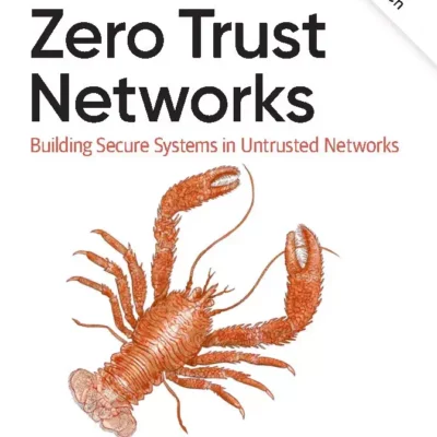 کتاب Zero Trust Networks ویرایش دوم