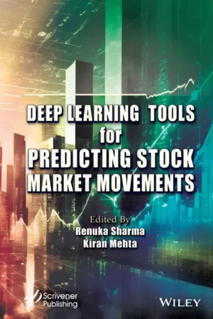 کتاب Deep Learning Tools for Predicting Stock Market Movements