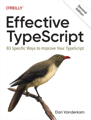 کتاب Effective Typescript ویرایش دوم