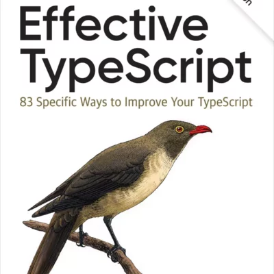 کتاب Effective Typescript ویرایش دوم