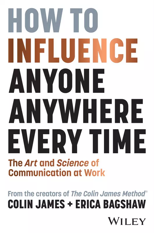 کتاب How to Influence Anyone, Anywhere, Every Time