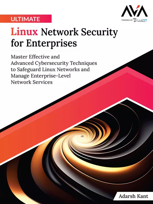 کتاب Ultimate Linux Network Security for Enterprises