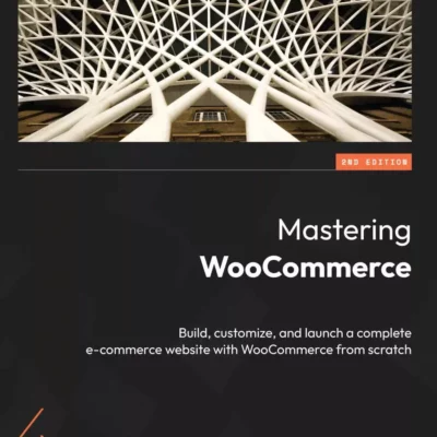 کتاب Mastering WooCommerce ویرایش دوم
