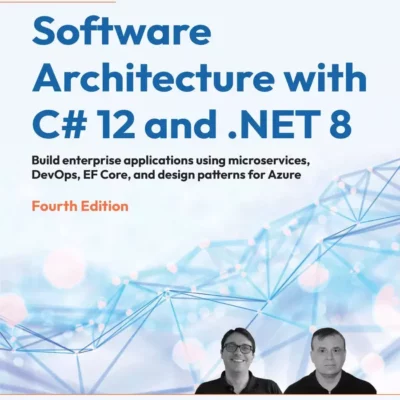 کتاب Software Architecture with C# 12 and .NET 8 ویرایش چهارم