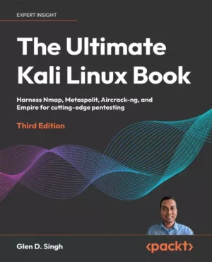 کتاب The Ultimate Kali Linux Book ویرایش سوم