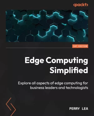 کتاب Edge Computing Simplified