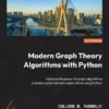 کتاب Modern Graph Theory Algorithms with Python