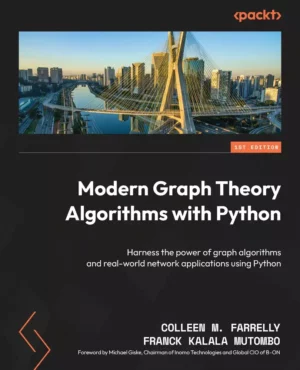 کتاب Modern Graph Theory Algorithms with Python