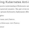 بخش 1 کتاب Kubernetes Anti-Patterns