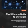 کتاب The Ultimate Guide to Snowpark