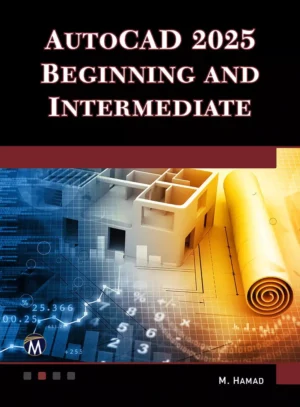 کتاب AutoCAD 2025 Beginning and Intermediate