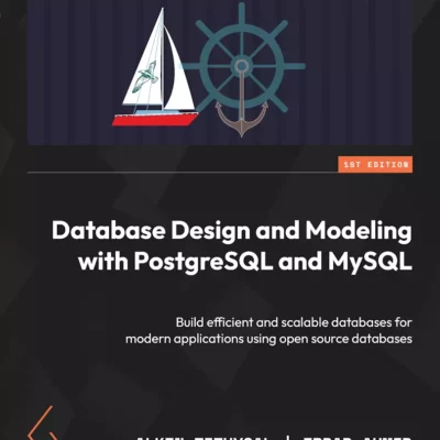 کتاب Database Design and Modeling with PostgreSQL and MySQL