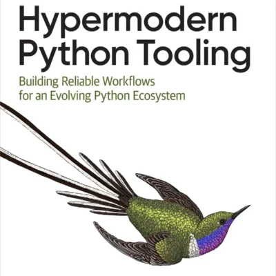 کتاب Hypermodern Python Tooling