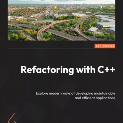 کتاب Refactoring with C++