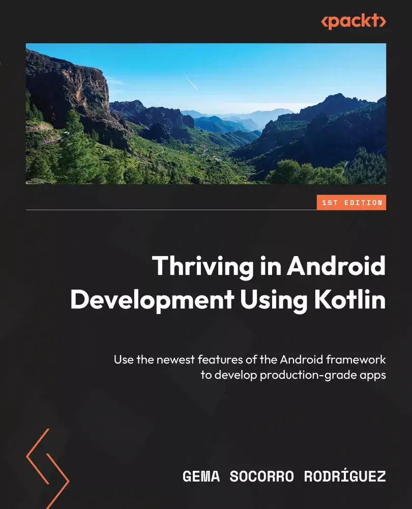 کتاب Thriving in Android Development Using Kotlin