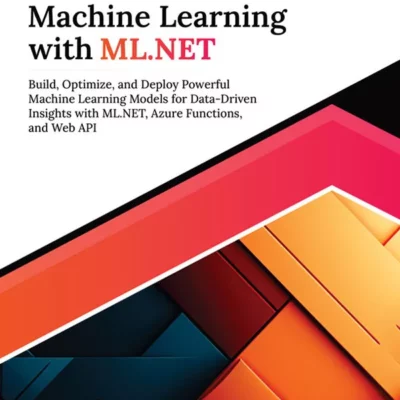 کتاب Ultimate Machine Learning with ML.NET