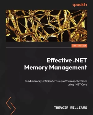 کتاب Effective .NET Memory Management