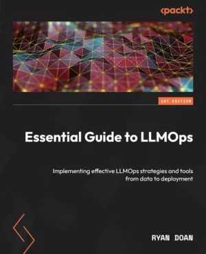 کتاب Essential Guide to LLMOps