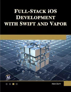 کتاب Full-Stack iOS Development with Swift and Vapor