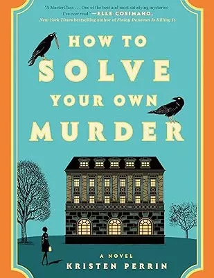 کتاب How to Solve Your Own Murder