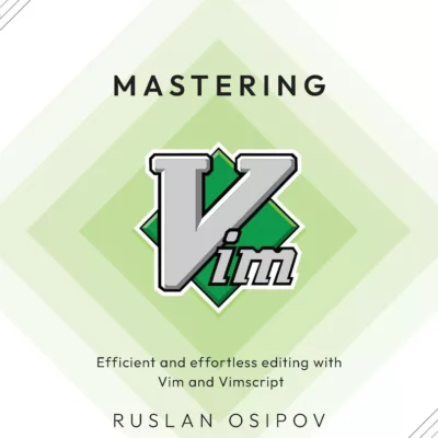 کتاب Mastering Vim ویرایش دوم